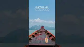 This is why you should add Cheow Lan Lake to your bucketlist | #travel
