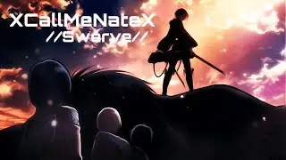 //Swerve// //AMV//