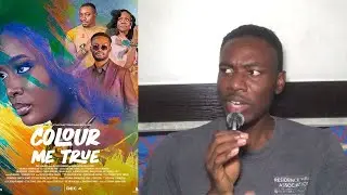 COLOUR ME TRUE - Nollywood Movie Review (2025 Nigerian Drama Film)