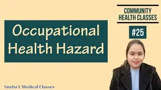 Occupational Health Hazard | Community Health | Medical Surgical | Hindi |
