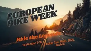 EUROPEAN BIKE WEEK 2025