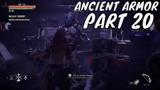 Horizon Zero Dawn Ancient Armory P20 Playthrough | No Commentary Gameplay
