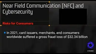 Near Field Communication (NFC) - Cybersecurity Risks, Hacking NFC, and Critical Impacts