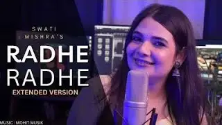 Radhe Radhe audio song female extend version By|Swati mishra||#krishna#vrindavandham#dwarkadhish#fyp