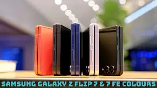 Samsung Galaxy Z Flip 7 & 7 FE Colours