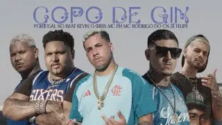 Copo de Gin - Portugal no Beat, Kevin o Chris, MC PH, Mc Rodrigo do CN, Z&eacute; Felipe (Clipe Oficial)