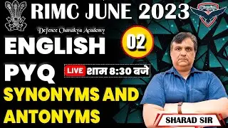 RIMC English Online Class | RIMC Online Coaching | Synonyms & Antonyms - 2 | RIMC June 2023