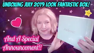 🇨🇦 Unboxing July 2019 Look Fantastic | With Canadian Conversion!