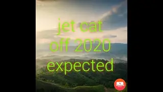 Jet 2020 expected cat off new