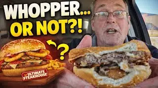 Is the Ultimate Steakhouse Whopper Really a Whopper?! 🍔 Honest Burger King Review 