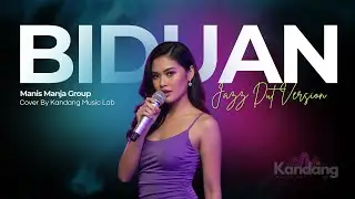 💫 BIDUAN  &ndash; MANIS MANJA - COVER BY KANDANG MUSIC LAB &ndash; JAZZ DUT FUSION VERSION