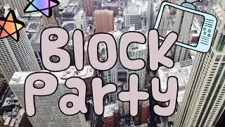 Block Party!