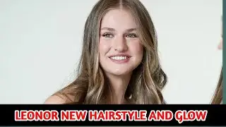 Princess Leonor Stuns in Navarre | Style & Hair Transformation Impress Royal Fans