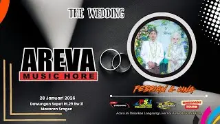 LIVE📡 AREVA MUSIC HORRE|| PERNIKAHAN FEBRIAN & LINA || SINGOPADU AUDIO || MONICA MULTIMEDIA
