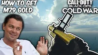 How To Get M79 GOLD Black Ops Cold War