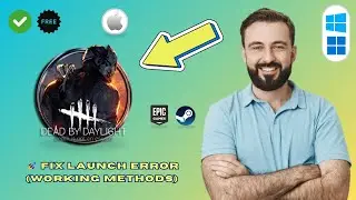 How to Fix Dead by Daylight Launch Error (2025 Guide)