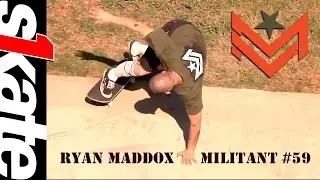 Mini Logo Wheels - Wheel Slashing with Ryan Maddox Official MILITANT #59