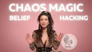 Chaos Magic 101: The Basic Principles Explained for Manifesting Your Desires