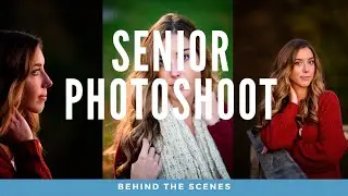 Behind the scenes Senior photo session
