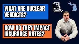 What are Nuclear Verdicts? And How Do They Impact Insurance Rates?