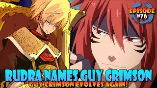 Rudra Names Guy Crimson! #76 - Volume 16 - Tensura Lightnovel