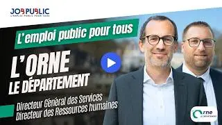 Emploi public au D&eacute;partement de l'Orne : mots de bienvenue du DGS et de son DRH