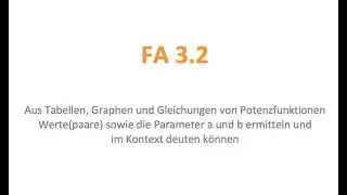FA 3.2 - Wertepaare und Parameter von Potenzfunktionen