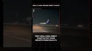 #FirstpostNews: India, China Resume Direct Flights After Five Years | N18G