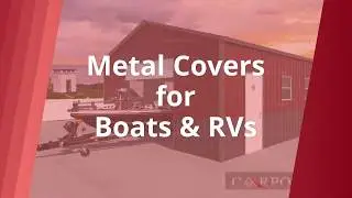 Metal Covers for Boats & RVs from Carport1