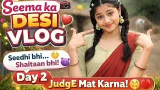Judge Mat Karna 😌 | Desi Girl Real Life | Day 2 Vlog