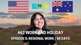 What the heck is 88 days?! Episode 5: So, you want to move to Australia in 2025?