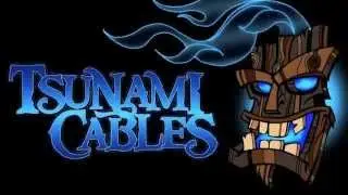 Ray Riendeau - Tsunami Cables