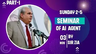 Sunday Class 2-5 | P-1 | Seminar of AI Agent  | Sir Zia & Sir Ameen | #GovernorSindh #ITCourses #ai