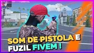 [FIVEM] MOD SOM DE PISTOLA E FUZIL |SOM LAYZER ATUALIZADO 2024 | JOREL TV