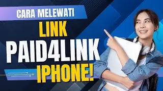 TUTORIAL CARA MELEWATI LINK PAIDLINK IPHONE