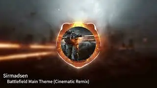 Основная тема Battlefield (Кинематографический ремикс)