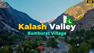 Bumburet, Kalash Valley | Chitral