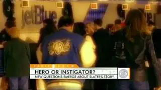Steven Slater: Was He the Instigator?