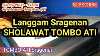 Langgam Sholawat Tombo Ati Karaoke Versi Sragenan