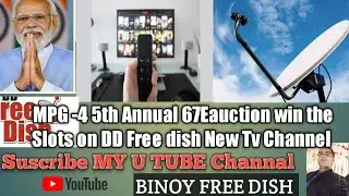 DD Free dish 66E-auction Results come@BINOYFREE DISH #mpg4#67Eauction#ddfreedish