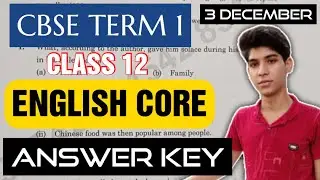 ENGLISH CORE ANSWER KEY class 12 2021 | ENGLISH solution 2021 Term 1 Exam ,CBSE class 12 English Ans