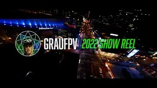Grau 2022 FPV Show Reel (What is an out of body experience?)