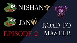 Jan und Nishan - Road to Master 2 (League of Legends)