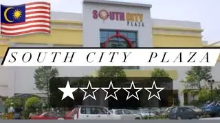 South City Plaza (★☆☆☆☆)
