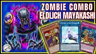 Unstoppable Eldlich Mayakashi Combo &ndash; The Perfect Undead Synergy!