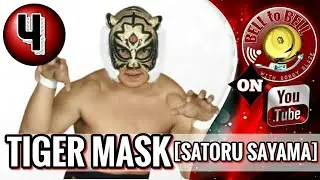 #4 TIGER MASK {Greatest Masked Wrestlers}