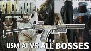 USM-AI Vs All Bosses Difficulty Pro | Resident Evil Village 8