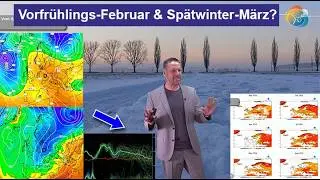 Eine Vorfr&uuml;hlings-Februar-Woche. Mittelfrist langsam k&auml;lter. Wetterlagen-Trend f&uuml;r M&auml;rz & April.