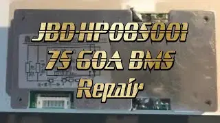 JBD-HP08S001 7S 60A BMS Repair