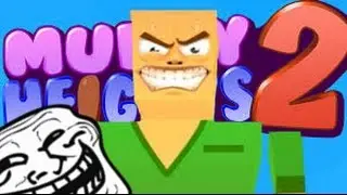 COME HERE!! | Muddy Height's 2 (Funny Moments)